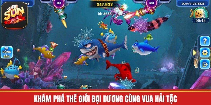 Khám phá thế giới đại dương cùng Vua Hải Tặc