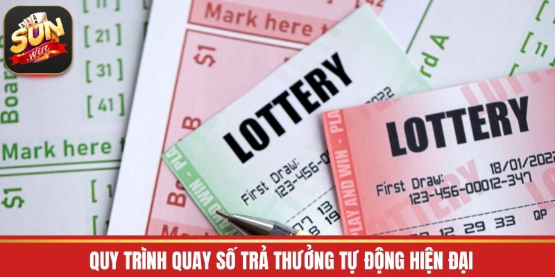 Quy trình quay số trả thưởng tự động hiện đại